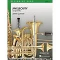 Curnow Music Jingleosity (Grade 0.5 – Score Only) Concert Band Level .5 Composed by James Curnow Standard