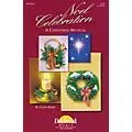 Daybreak Music Noel Celebration (A Sacred Musical) SATB composed by Cindy Berry Standard