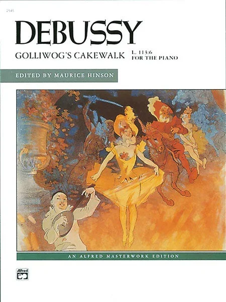 Debussy: Golliwog’s Cakewalk