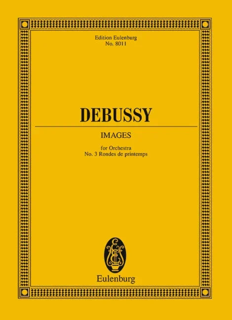 Debussy: Rondes de printemps, No. 3 from Images for Orchestra