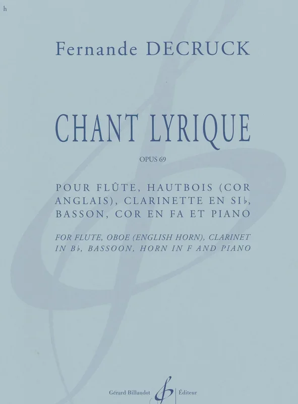 Decruck: Chant Lyrique, Op. 69 (for piano & wind quintet)