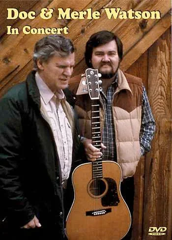 DOWNLOAD ONLY – Doc & Merle Watson in Concert