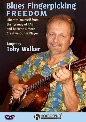 DVD – Blues Fingerpicking Freedom, DVD 1 – Liberate Yourself From the Tyranny of Tab