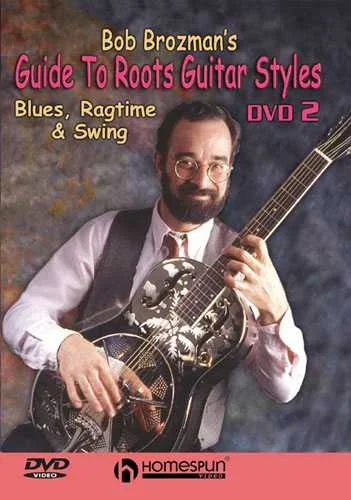 DVD – Bob Brozman’s Guide to Roots Guitar Styles: Vol. 2