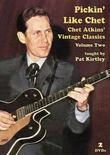 DVD – Pickin’ Like Chet: Chet Atkins Vintage Classics, Vol. 2
