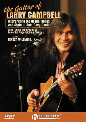 DVD-The Guitar of Larry Campbell – Interpreting the Gospel Songs and Style of Rev. Gary Davis