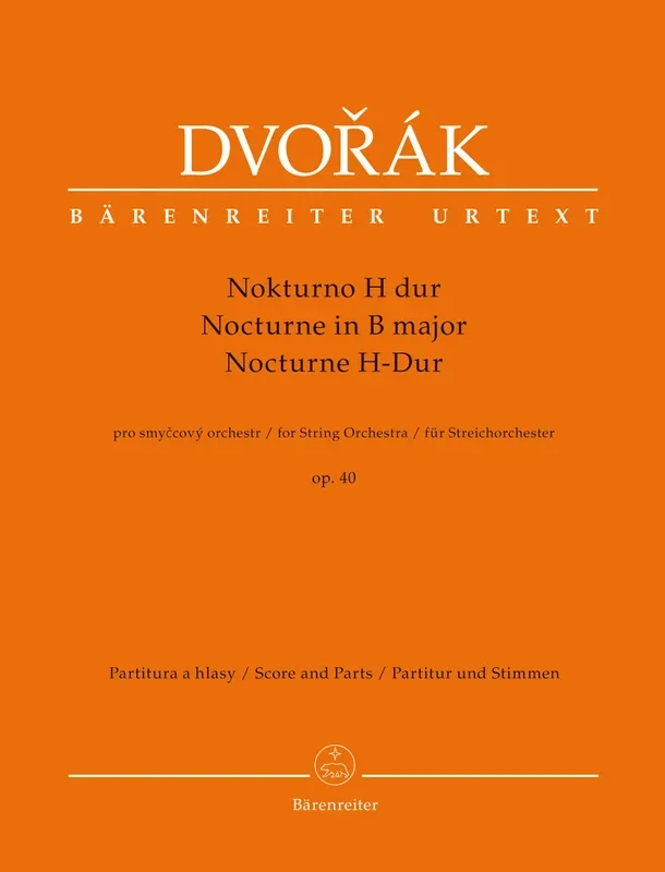 Dvořák: Nocturne in B Major, B. 47, Op. 40