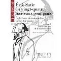 Editions Durand The Best of Erik Satie (24 Pieces for Piano, Volume 2) MGB Series Standard