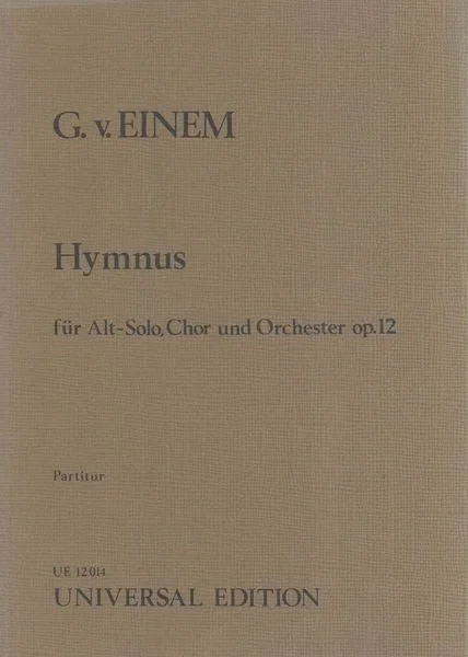 Einem: Hymnus an Goethe, Op. 12