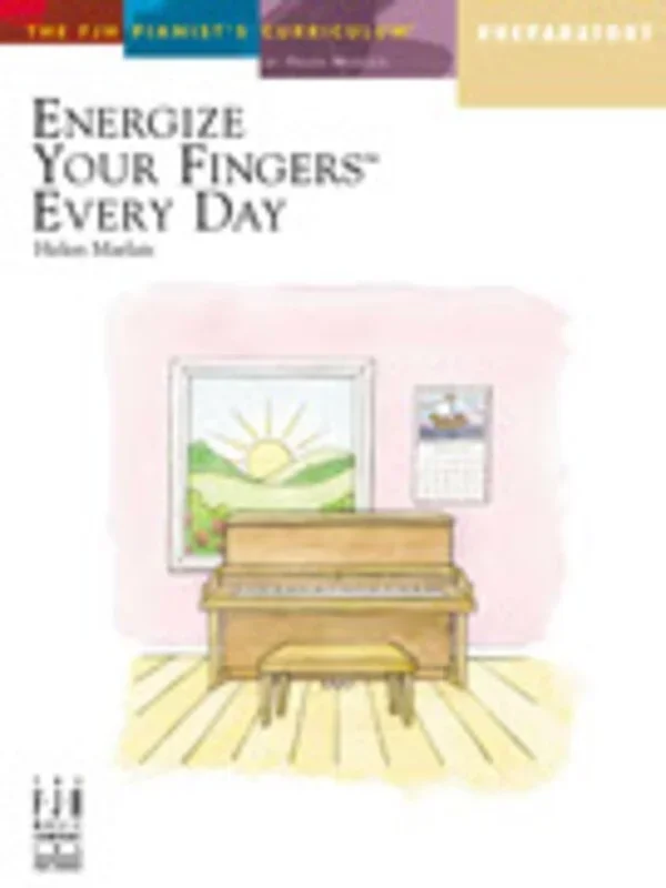 Energize Your Fingers Every Day Preparatory (Softcover Book)