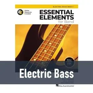 Essential Elements for Band with Online Resources – Electric Bass (Book 1)