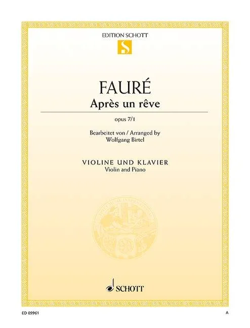 Fauré: Après un rêve (arr. for violin & piano)
