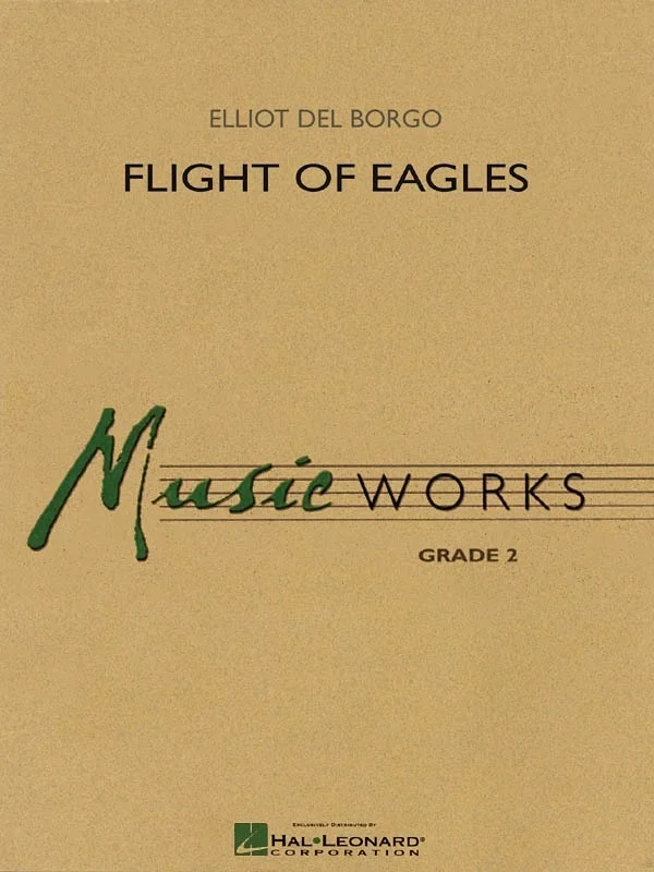 Flight Of The Eagles Music Works 2 (Music Score/Parts)