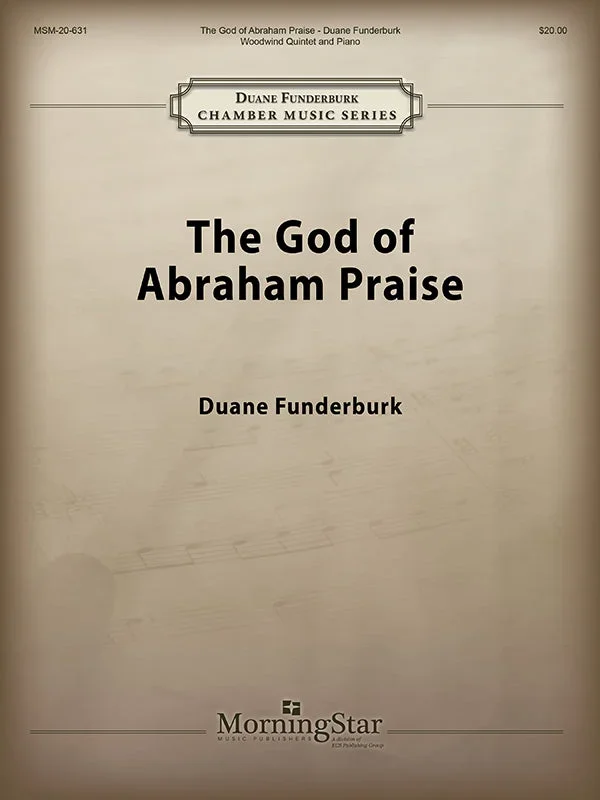 Funderburk: The God of Abraham Praise