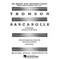 G. Schirmer Barcarolle (A Portrait of Georges Hugnet) (Score and Parts) Woodwind Ensemble Series by Virgil Thomson Standard