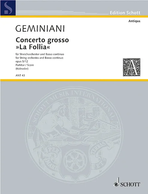 Geminiani: Concerto grosso “La Follia “