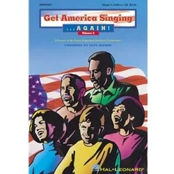 Get America Singing Again! Volume 2 – Singer’s Edition