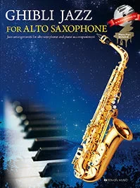 Ghibli Jazz for Alto Saxophone & Piano with CD – Joe Hisaishi