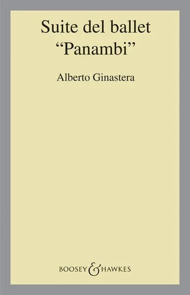 Ginastera: Suite from Panambi, Op. 1a