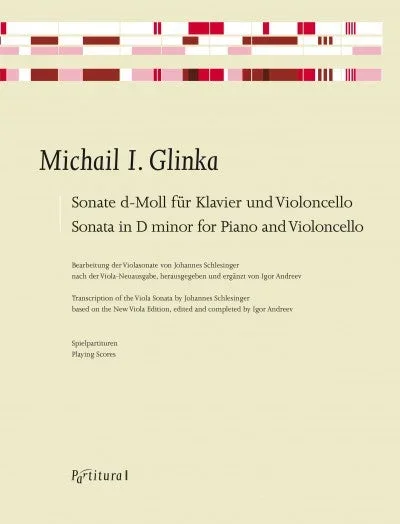 Glinka: Sonata in D Minor (arr. for cello & piano)
