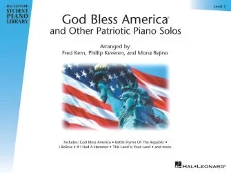 God Bless America and Other Patriotic Piano Solos – Level 1: Hal Leonard Student Piano Library National Federation of Music Clubs 2014-2016 Selection (Hal Leonard Student Piano Library (Songbooks))