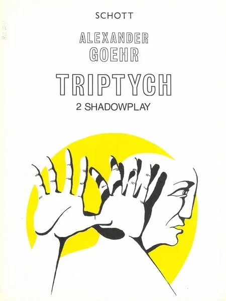 Goehr: Shadowplay, Op. 30