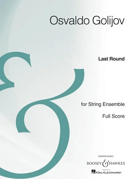 Golijov: Last Round