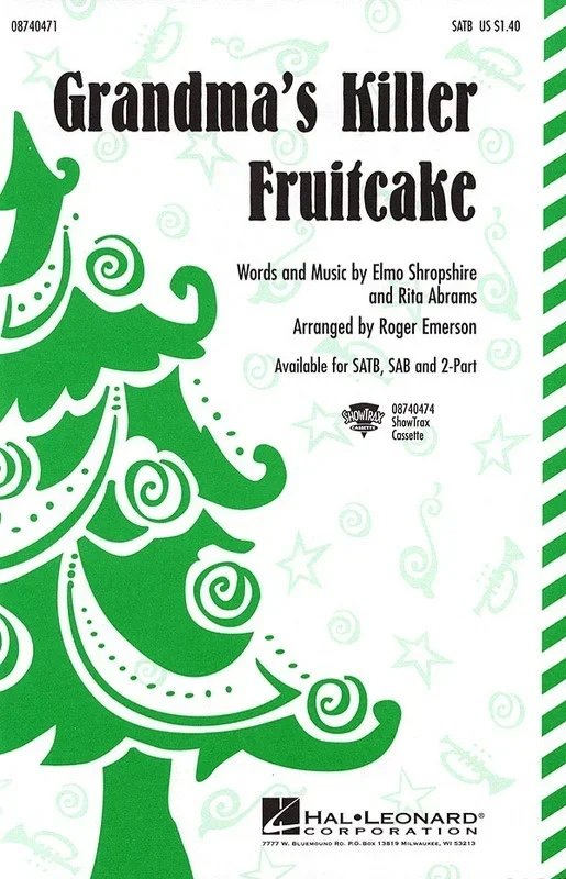 Grandmas Killer Fruitcake 2 Pt Arr Emerson (Octavo)