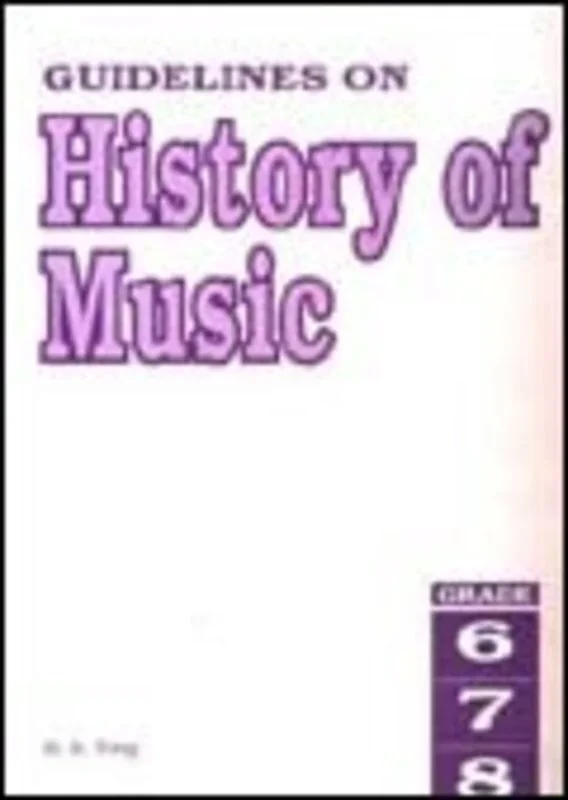 Guidelines On History Of Music