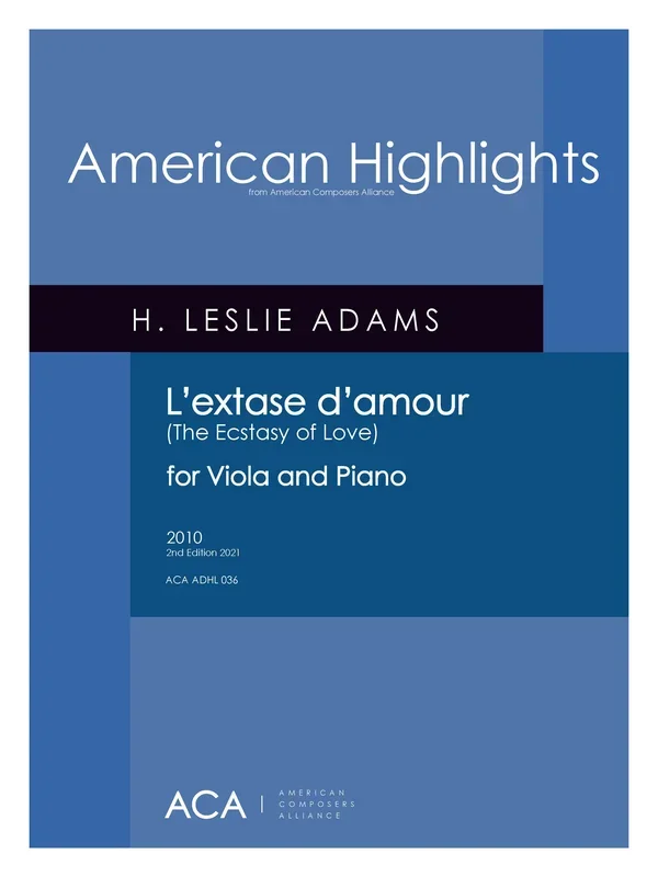 H.L. Adams: L’Extase d’Amour