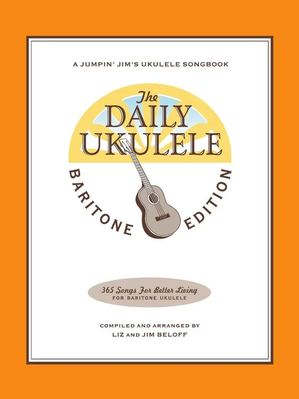 HAL LEONARD 00121280 The Daily Ukulele – Baritone Edition