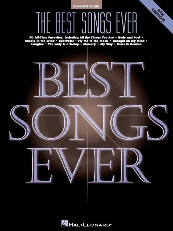 HAL LEONARD 00310425 The Best Songs Ever – 6th Edition Big Note