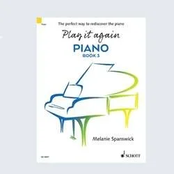 Hal Leonard – Play It Again Piano, Book 3 – The Perfect Way to Rediscover the Piano