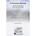 Hal Leonard A Christmas Blessing SSA Composed by Philip Stopford Standard