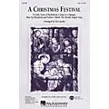 Hal Leonard A Christmas Festival (Medley) SATB arranged by Ed Lojeski Standard
