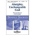 Hal Leonard Almighty Unchangeable God 2-Part Choral Mixed Standard