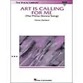 Hal Leonard Art Is Calling for Me (The Prima Donna Song) (From The Enchantress) High Voice Standard