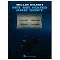 Hal Leonard Billie Eilish – Hit Me Hard and Soft Easy Piano Songbook Standard