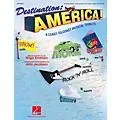 Hal Leonard Destination: America! (A Coast-to-Coast Musical Tribute) TEACHER ED by Roger Emerson, John Jacobson Standard