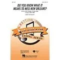 Hal Leonard Do You Know What It Means to Miss New Orleans SSA arranged by Kirby Shaw Standard