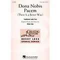 Hal Leonard Dona Nobis Pacem (There Is a Better Way) 3 Part Treble composed by Brian Tate Standard