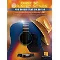 Hal Leonard First 50 Country Songs You Should Play on Guitar Standard