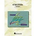Hal Leonard Fly Like an Eagle Jazz Band Level 3 Arranged by Paul Murtha Standard