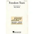 Hal Leonard Freedom Train SATB composed by Rollo Dilworth Standard