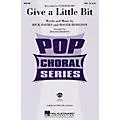 Hal Leonard Give a Little Bit SATB by Supertramp arranged by Roger Emerson Standard