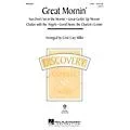 Hal Leonard Great Mornin’ (Discovery Level 2) VoiceTrax CD Arranged by Cristi Cary Miller Standard