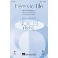 Hal Leonard Here’s to Life SATB arranged by Ed Lojeski Standard