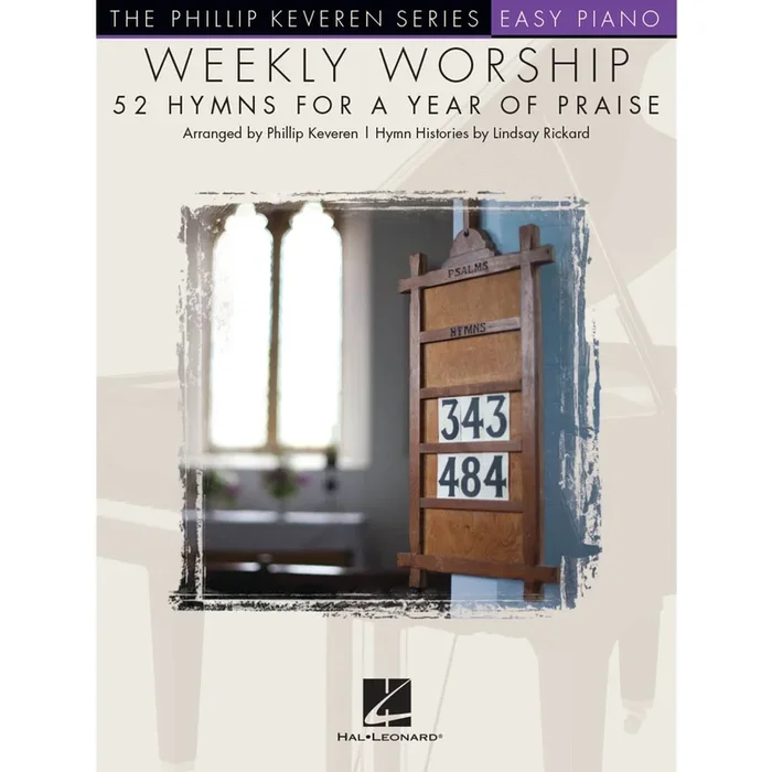 HAL LEONARD HL00145342 Weekly Worship – 52 Hymns for a Year of Praise