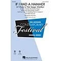 Hal Leonard If I Had a Hammer – A Tribute to Pete Seeger (Medley) SSA by Pete Seeger Arranged by Kirby Shaw Standard