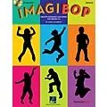 Hal Leonard ImagiBOP (Creative Movement and Songs for Grades K-2) Book and CD pak Composed by John Jacobson Standard